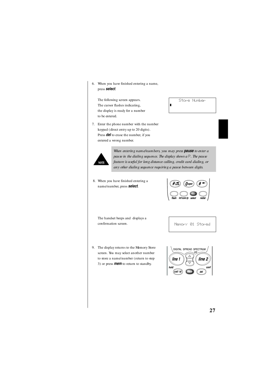 Uniden EXS 9995 manual When you have finished entering a name, press select 