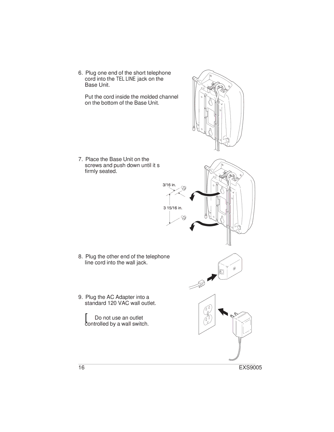 Uniden EXS9005 manual Do not use an outlet controlled by a wall switch 