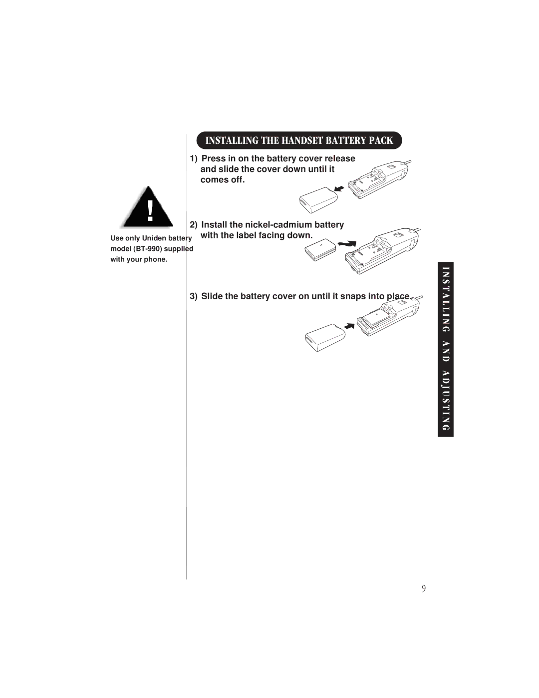 Uniden EXS9110 owner manual Installing the Handset Battery Pack 