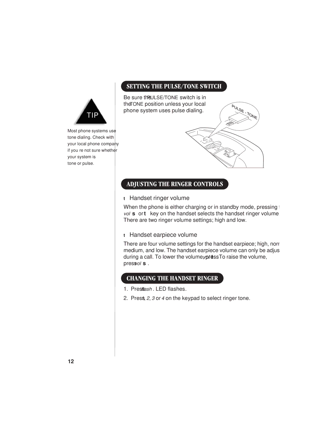 Uniden EXS9110 owner manual Setting the PULSE/TONE Switch, Adjusting the Ringer Controls, Changing the Handset Ringer 