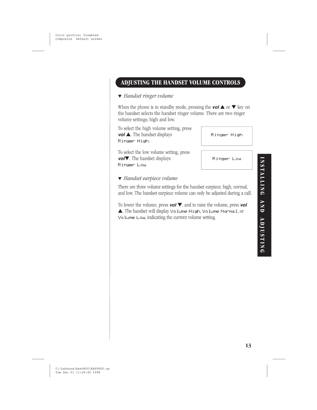 Uniden EXS9600 specifications Adjusting the Handset Volume Controls, Handset ringer volume, Handset earpiece volume 