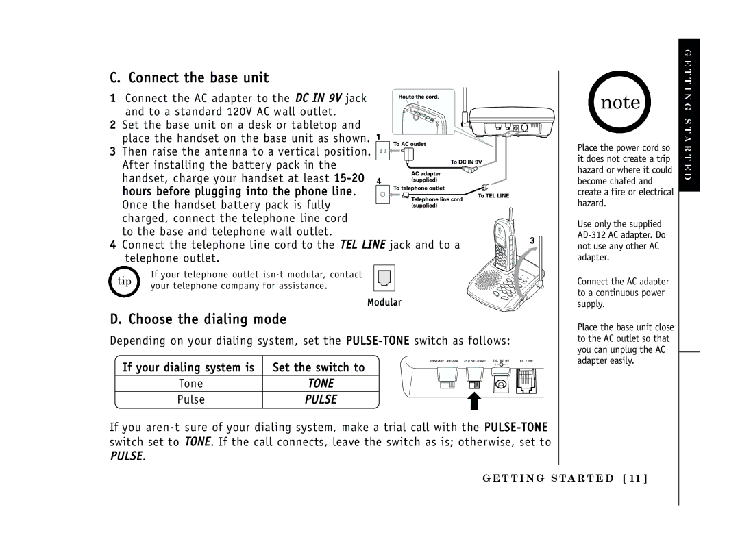 Uniden EXT 1365 owner manual Connect the base unit, Choose the dialing mode 