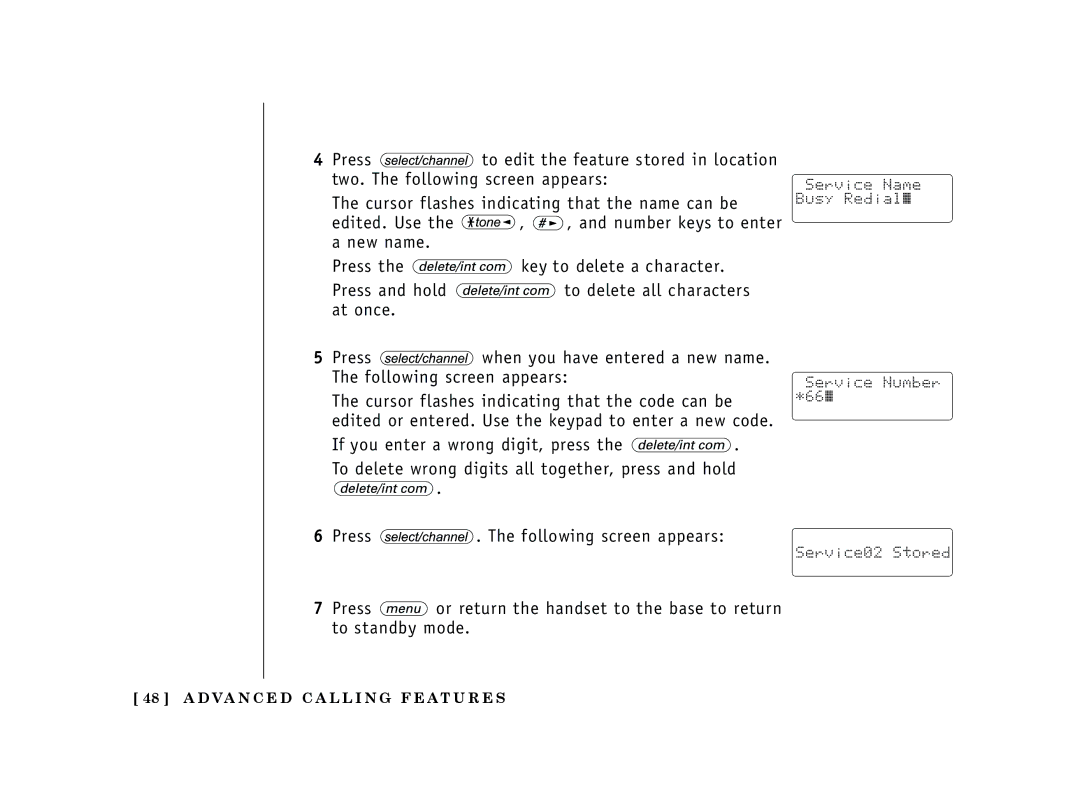 Uniden EXT 1365 owner manual D VA N C E D C a L L I N G F E AT U R E S 