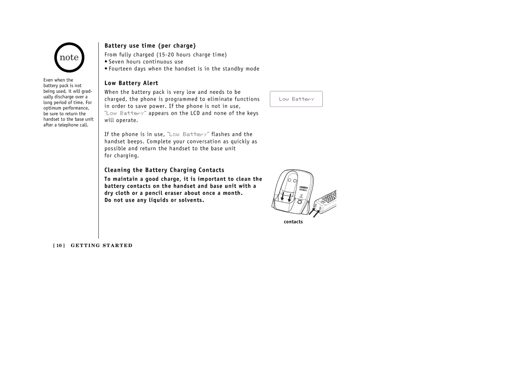 Uniden EXT 176 manual Battery use time per charge, Low Battery Alert, Cleaning the Battery Charging Contacts 