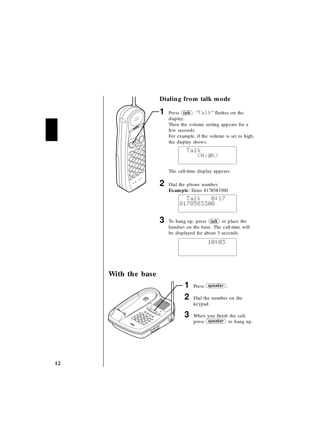 Uniden EXT 1865 manual With the base, Dialing from talk mode 