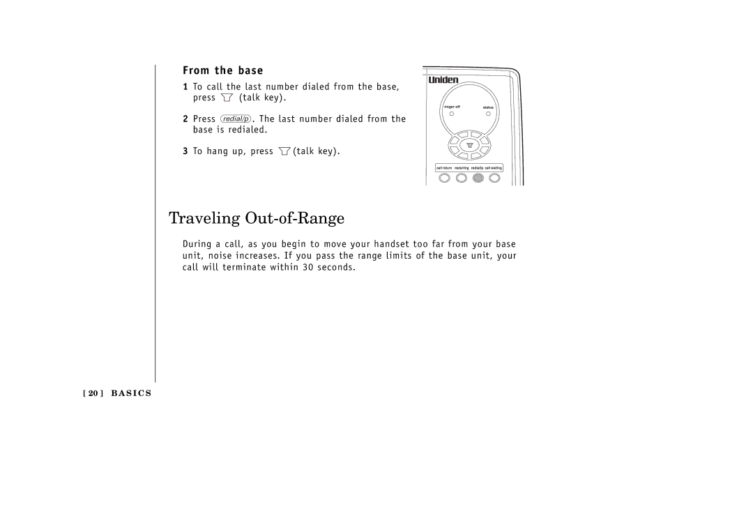 Uniden EXT1265 manual Traveling Out-of-Range, From the base, To call the last number dialed from the base Press talk key 