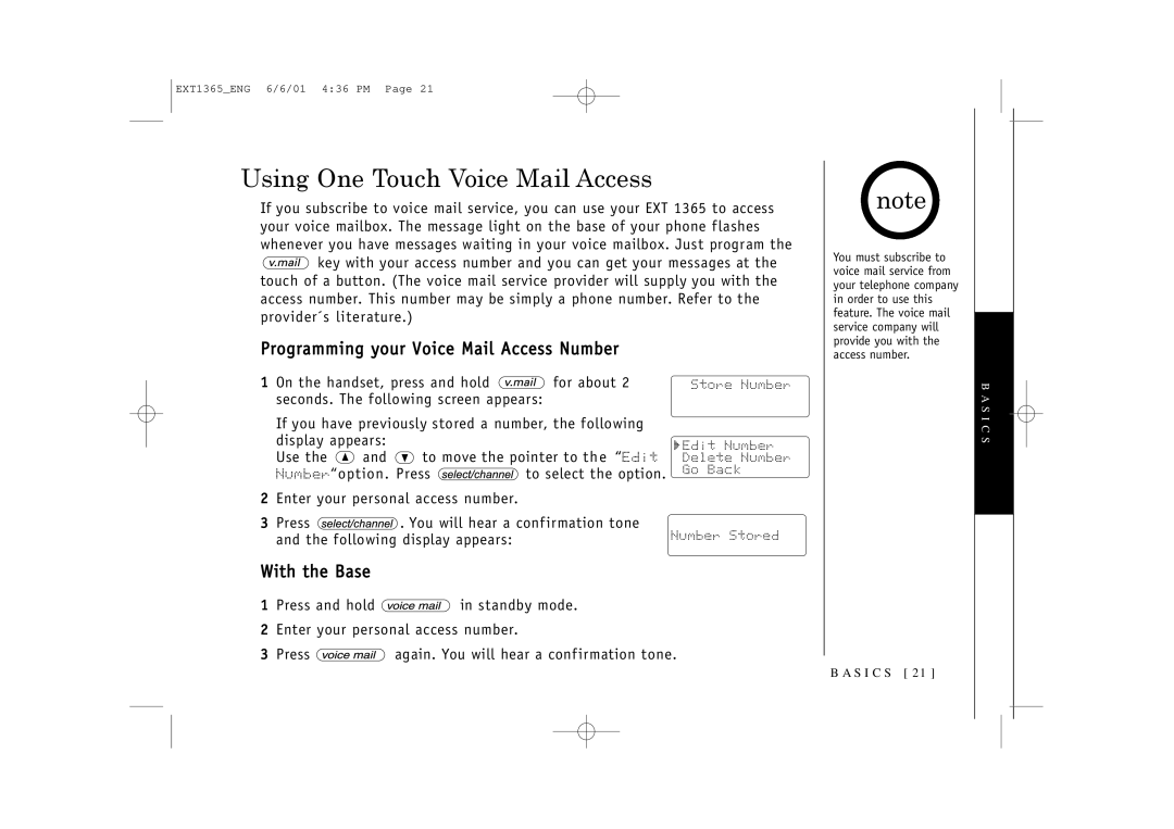 Uniden EXT1365 owner manual Using One Touch Voice Mail Access, Programming your Voice Mail Access Number, With the Base 