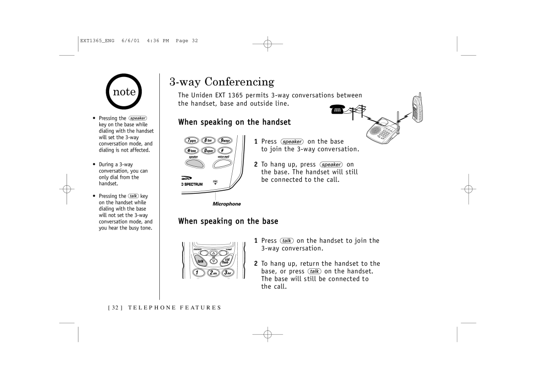 Uniden EXT1365 owner manual Way Conferencing, When speaking on the handset, When speaking on the base 