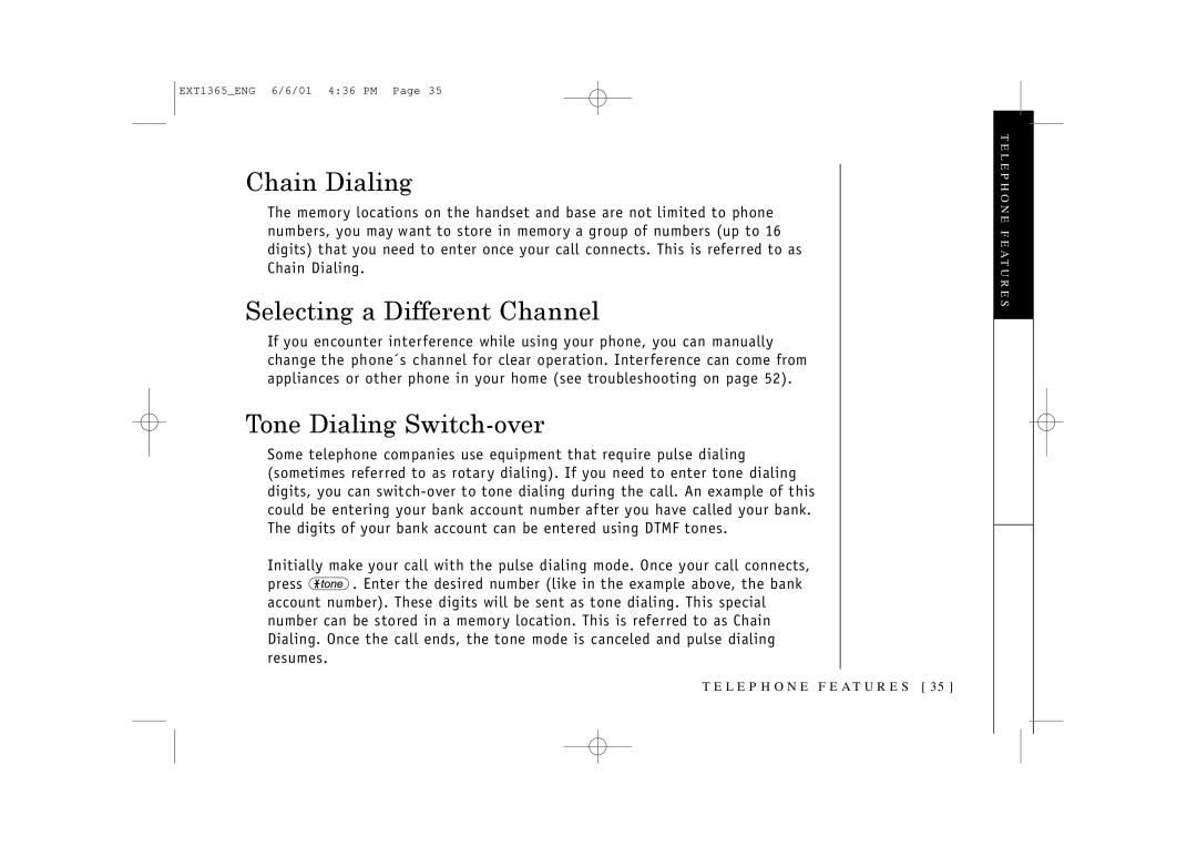 Uniden EXT1365 owner manual Chain Dialing, Selecting a Different Channel, Tone Dialing Switch-over 