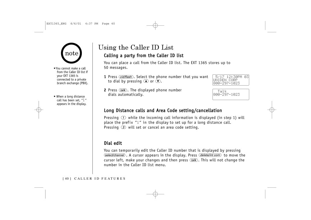 Uniden EXT1365 owner manual Using the Caller ID List, Calling a party from the Caller ID list, Dial edit 