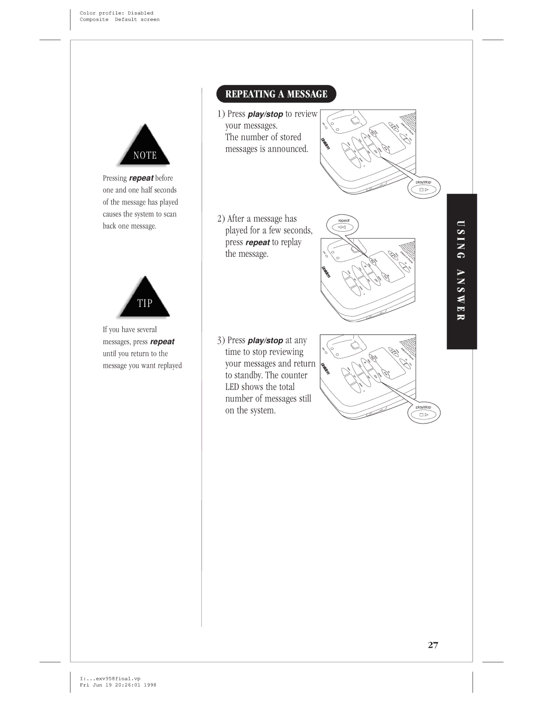 Uniden EXV 958 manual Repeating a Message, Press play/stop to review your messages 