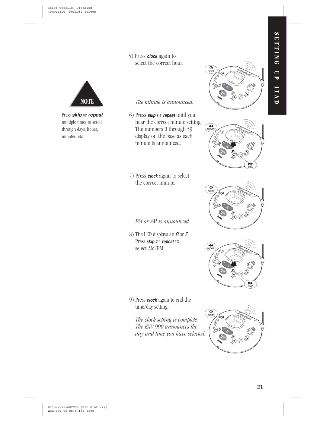 Uniden EXV 990 manual T T I N G U P I T a D, Minute is announced, PM or AM is announced 