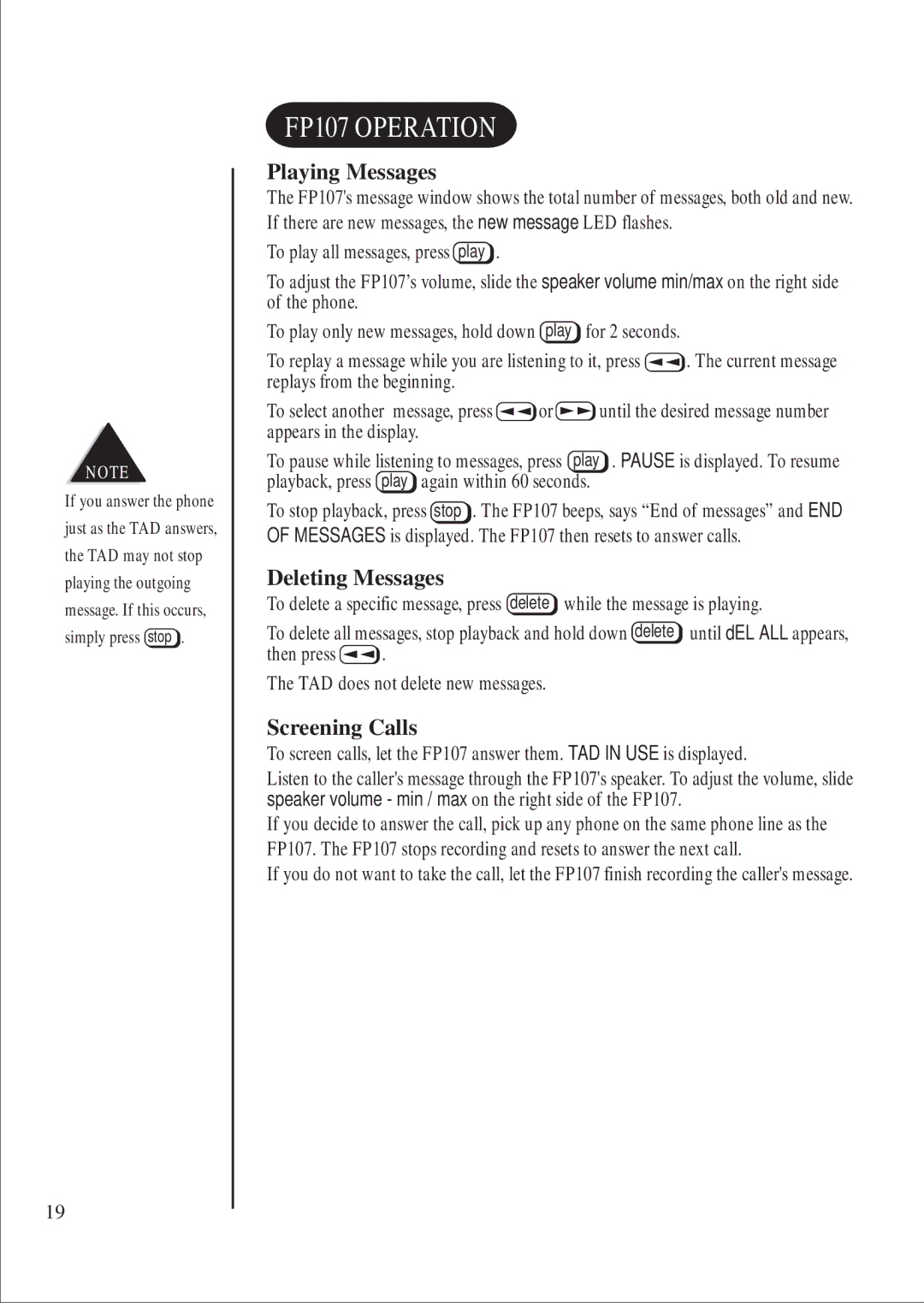 Uniden FP 107 manual FP107 Operation, Playing Messages, Deleting Messages, Screening Calls 