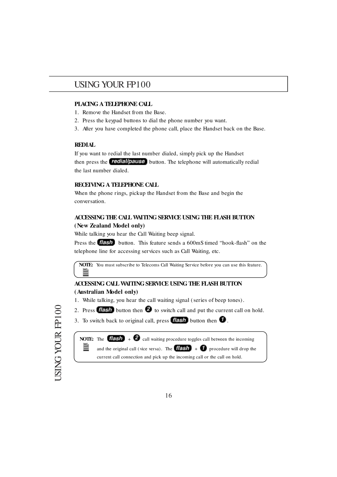 Uniden FP100 manual Placing a Telephone Call, Redial, Receiving a Telephone Call 