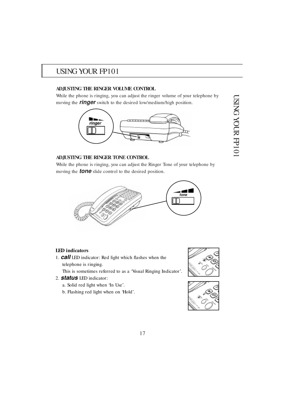 Uniden FP101 manual Adjusting the Ringer Volume Control, Adjusting the Ringer Tone Control, LED indicators 