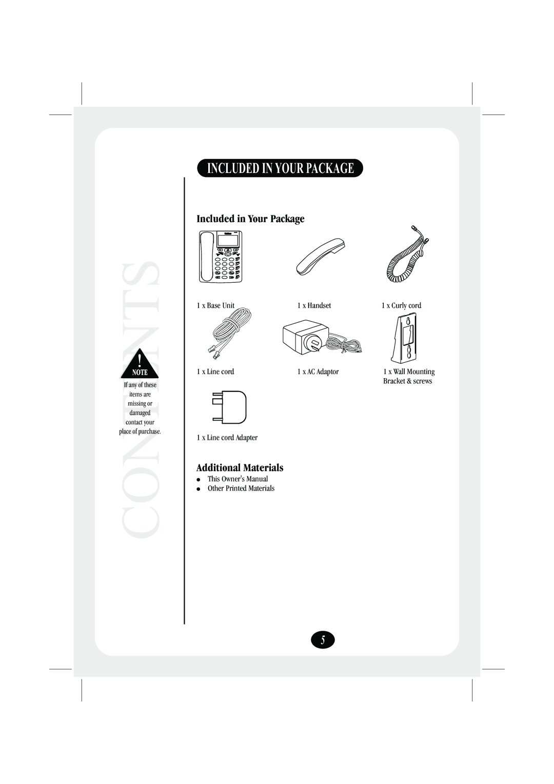 Uniden FP106 quick start Included in Your Package, Additional Materials 