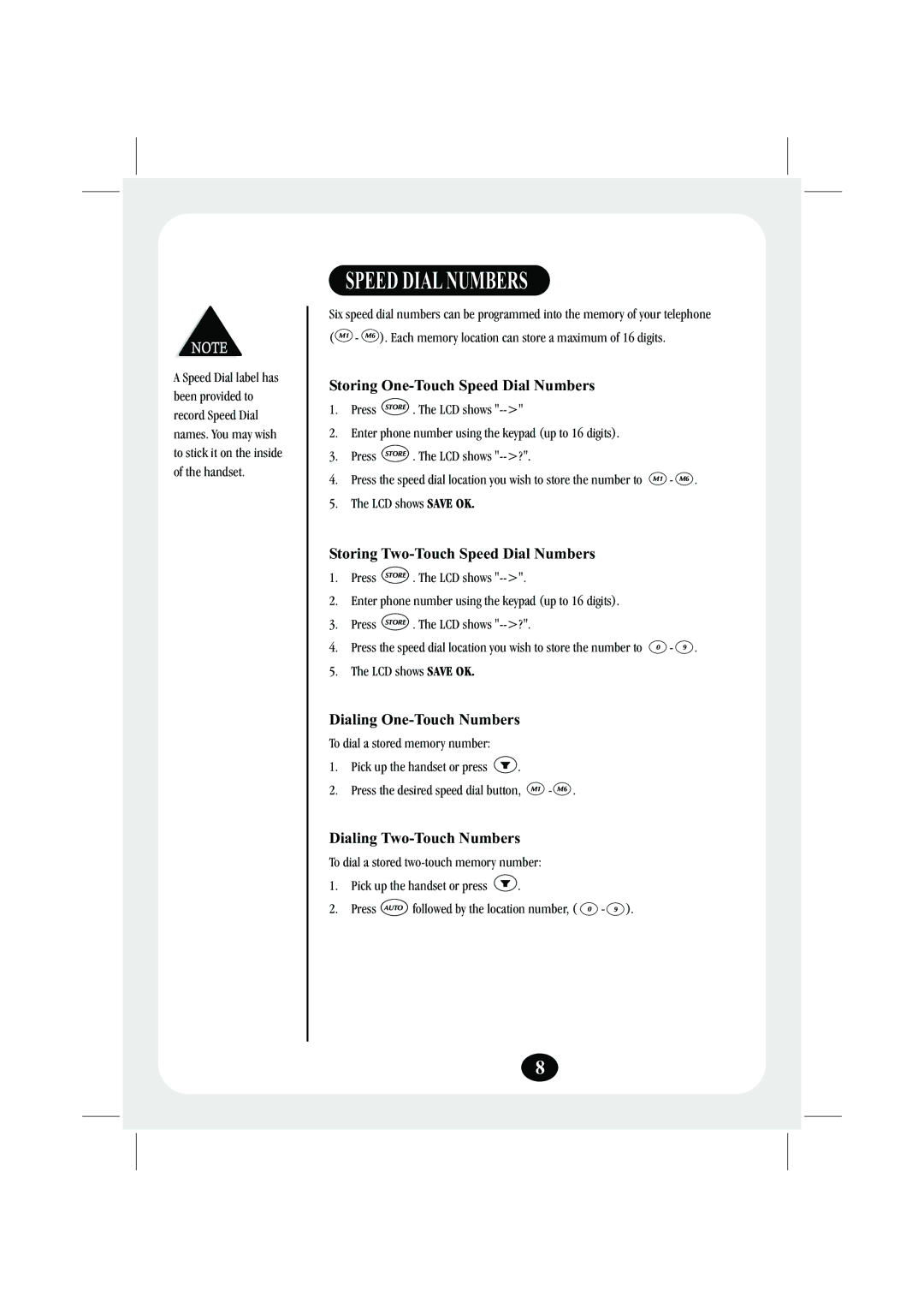 Uniden FP203 Storing One-Touch Speed Dial Numbers, Storing Two-Touch Speed Dial Numbers, Dialing One-Touch Numbers 