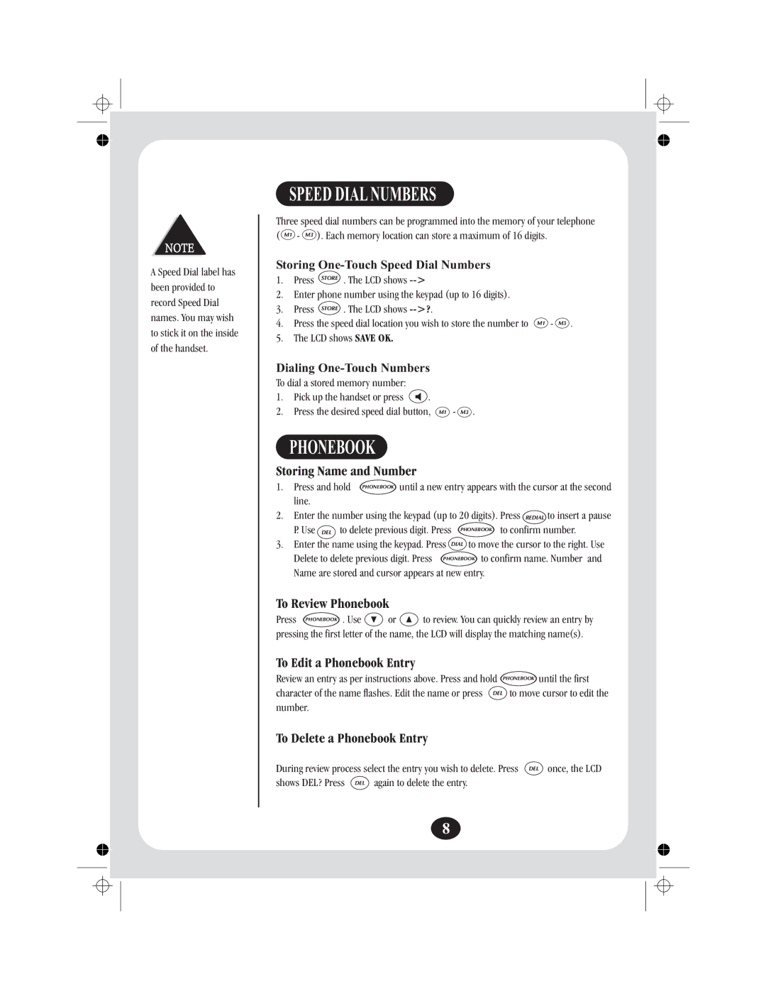 Uniden FP204 manual Phonebook, Storing One-Touch Speed Dial Numbers, Dialing One-Touch Numbers 