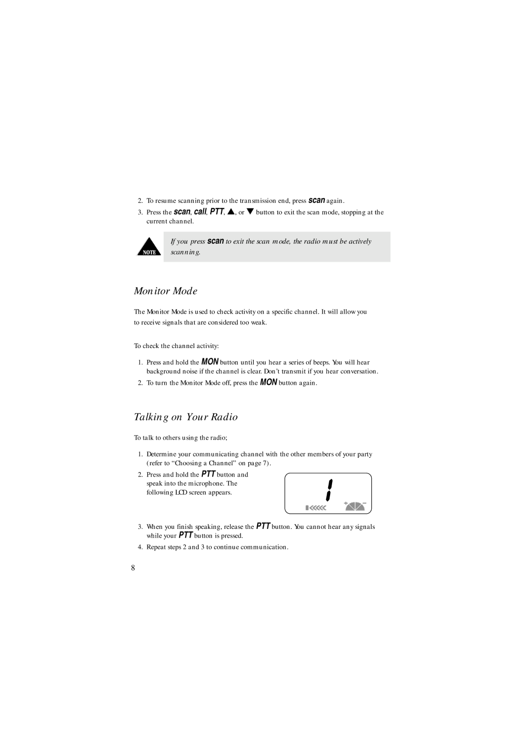 Uniden frs 300 manual Monitor Mode, Talking on Your Radio 