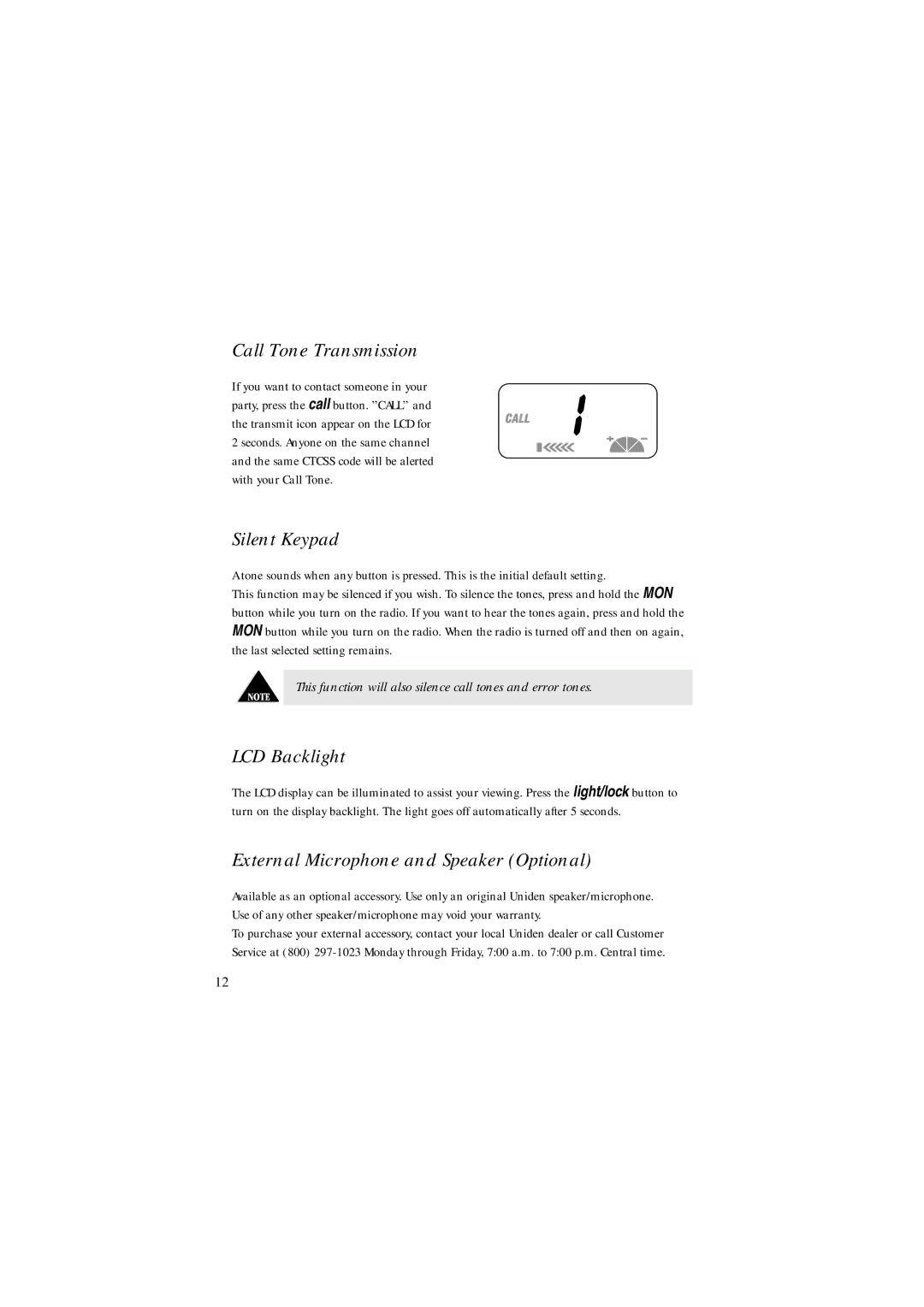 Uniden FRS500 manual Call Tone Transmission, Silent Keypad, LCD Backlight, External Microphone and Speaker Optional 