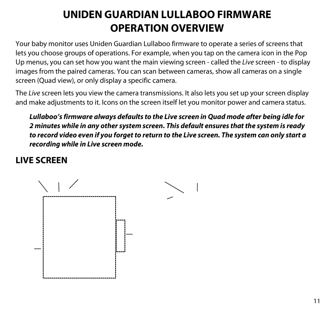 Uniden G403 manual Uniden Guardian Lullaboo Firmware Operation Overview, Live Screen 