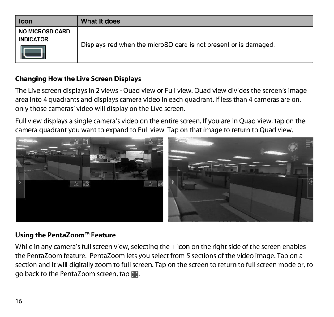 Uniden G955 manual Changing How the Live Screen Displays, Using the PentaZoom Feature 