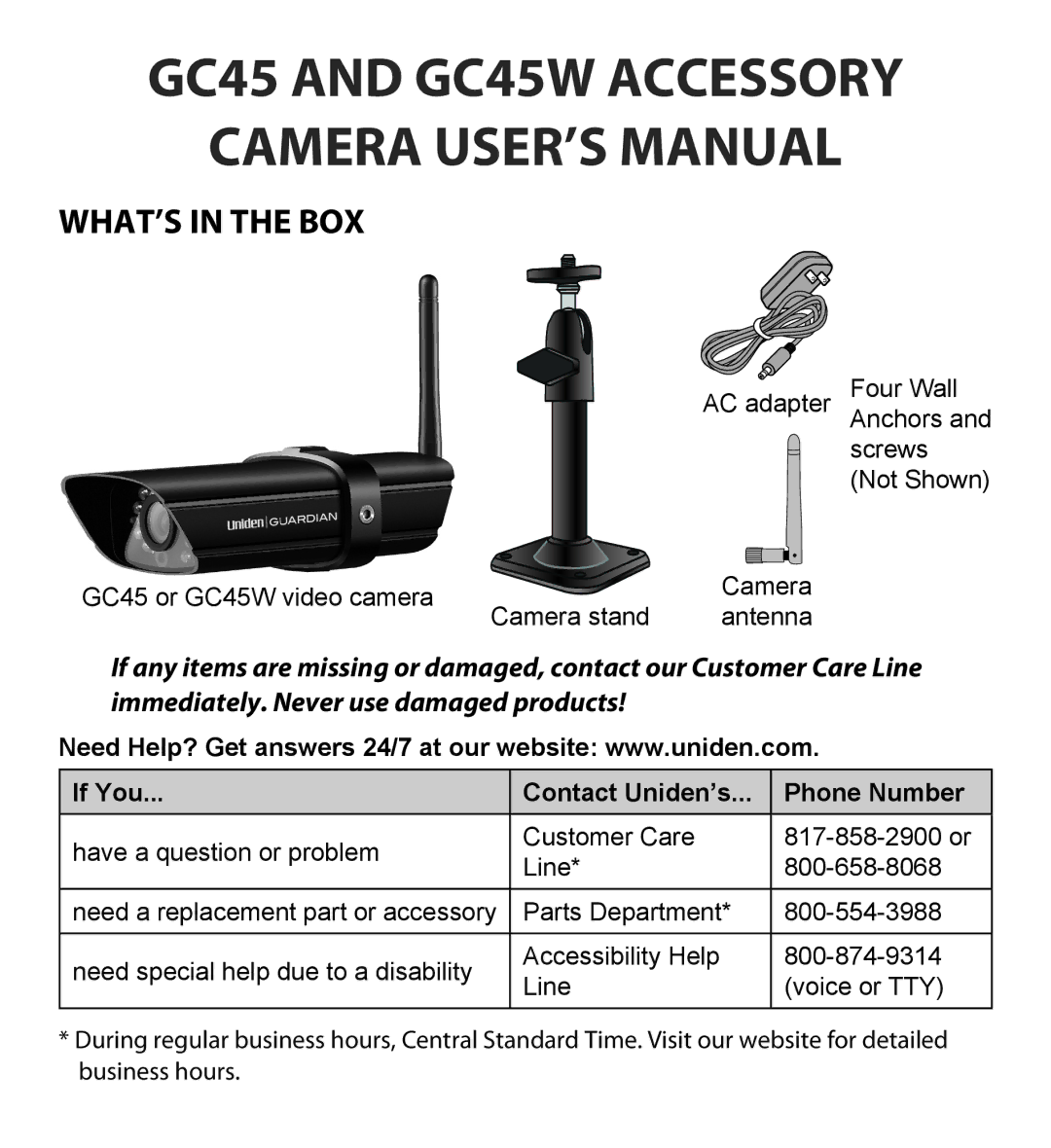 Uniden GC45W user manual What’s in the Box, If You Contact Uniden’s Phone Number 