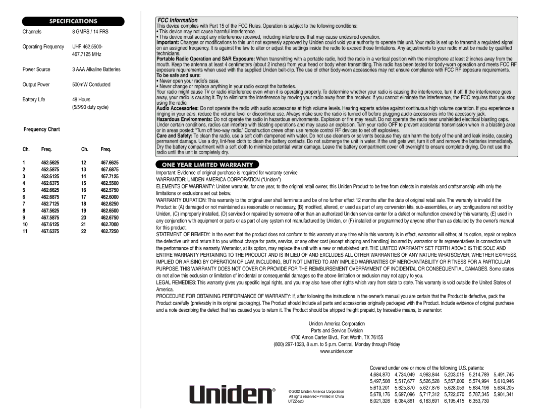 Uniden GMRS520 Channels Gmrs / 14 FRS, Uhf, 467.7125 MHz, Power Source, 462.5875, 462.6125, 462.6375, 462.6625, 462.6875 