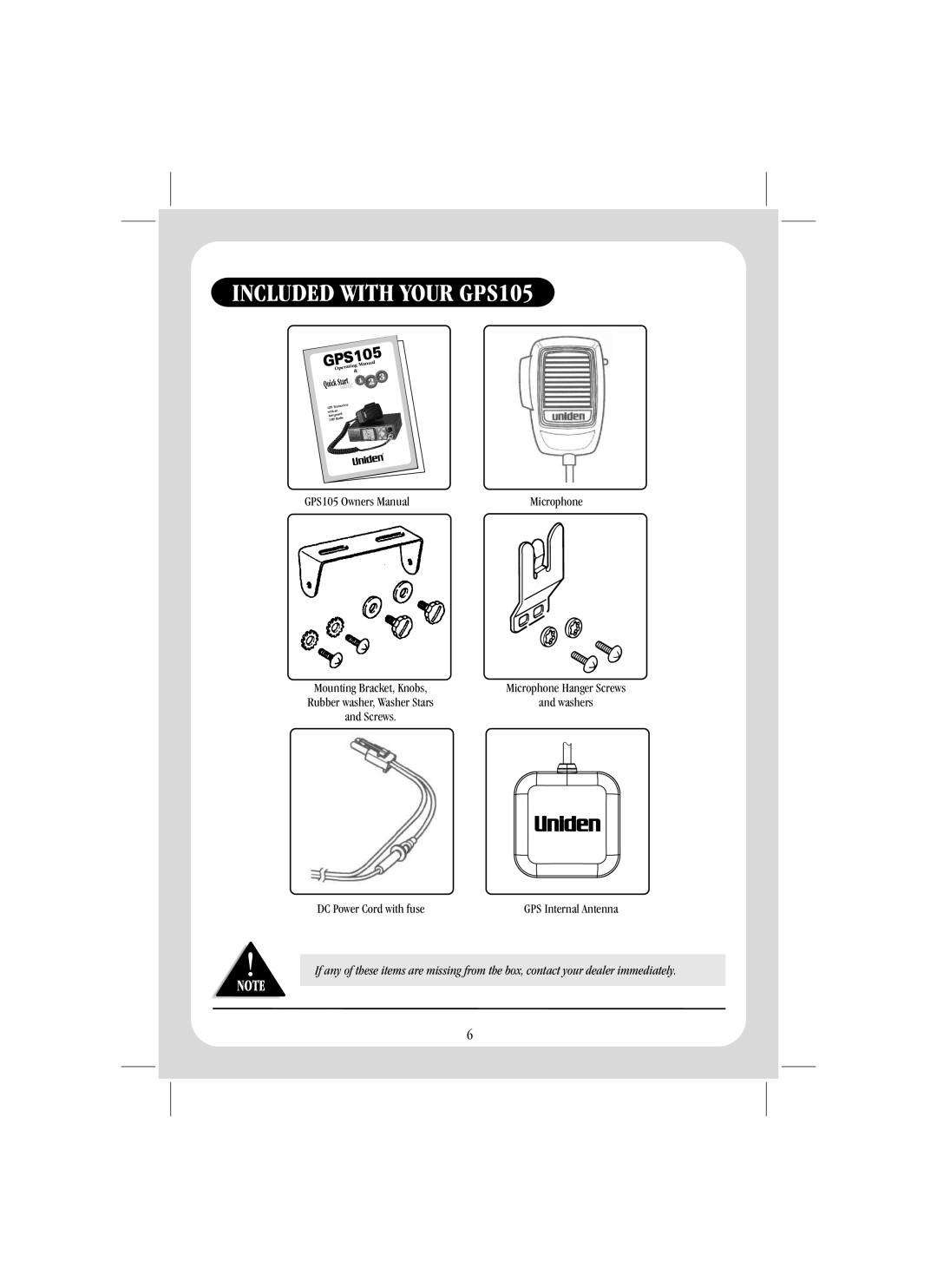 Uniden quick start Included with Your GPS105, GPS105 Manual 