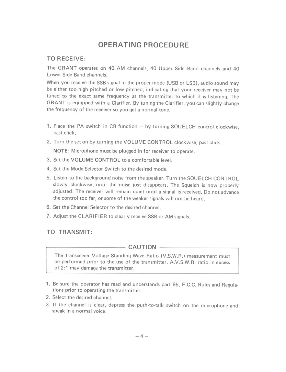 Uniden GRANT owner manual Operating Procedure, To Receive 