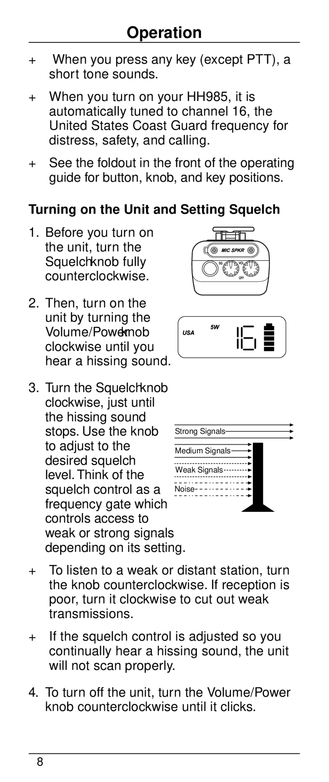 Uniden HH-985 warranty Operation, Turning on the Unit and Setting Squelch 