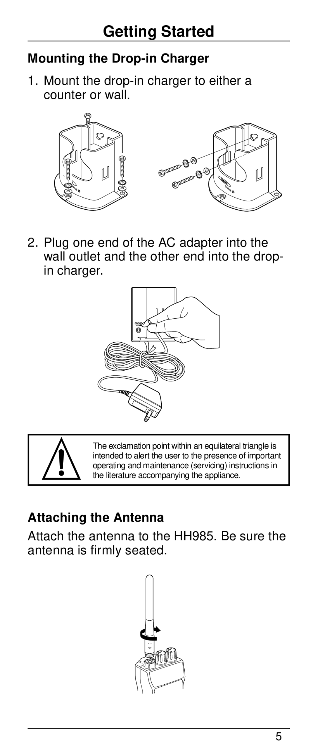 Uniden HH-985 warranty Getting Started, Mounting the Drop-in Charger, Attaching the Antenna 