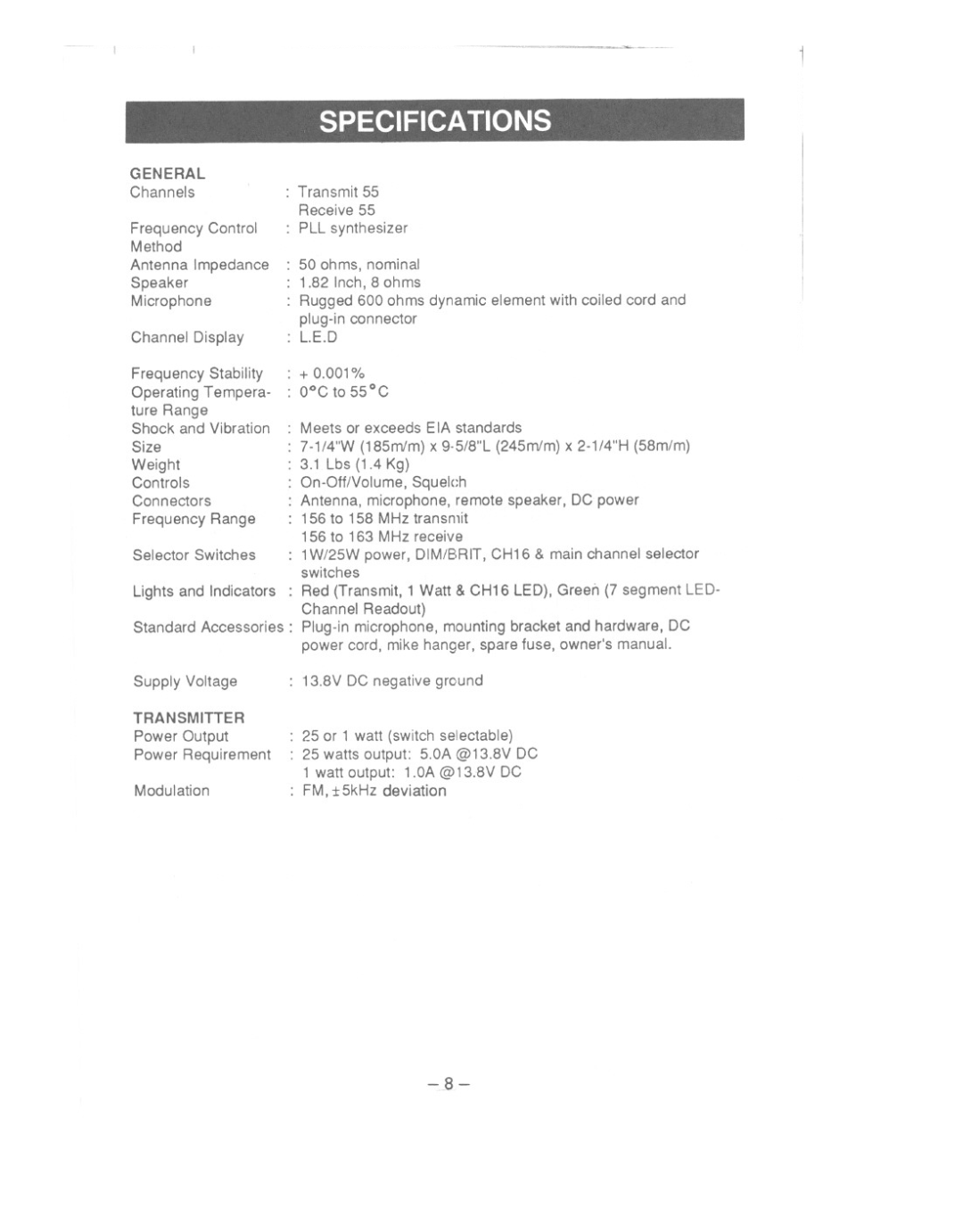 Uniden MC615 owner manual Specifications, +0.001% OCto 55C, General, Transmitter 