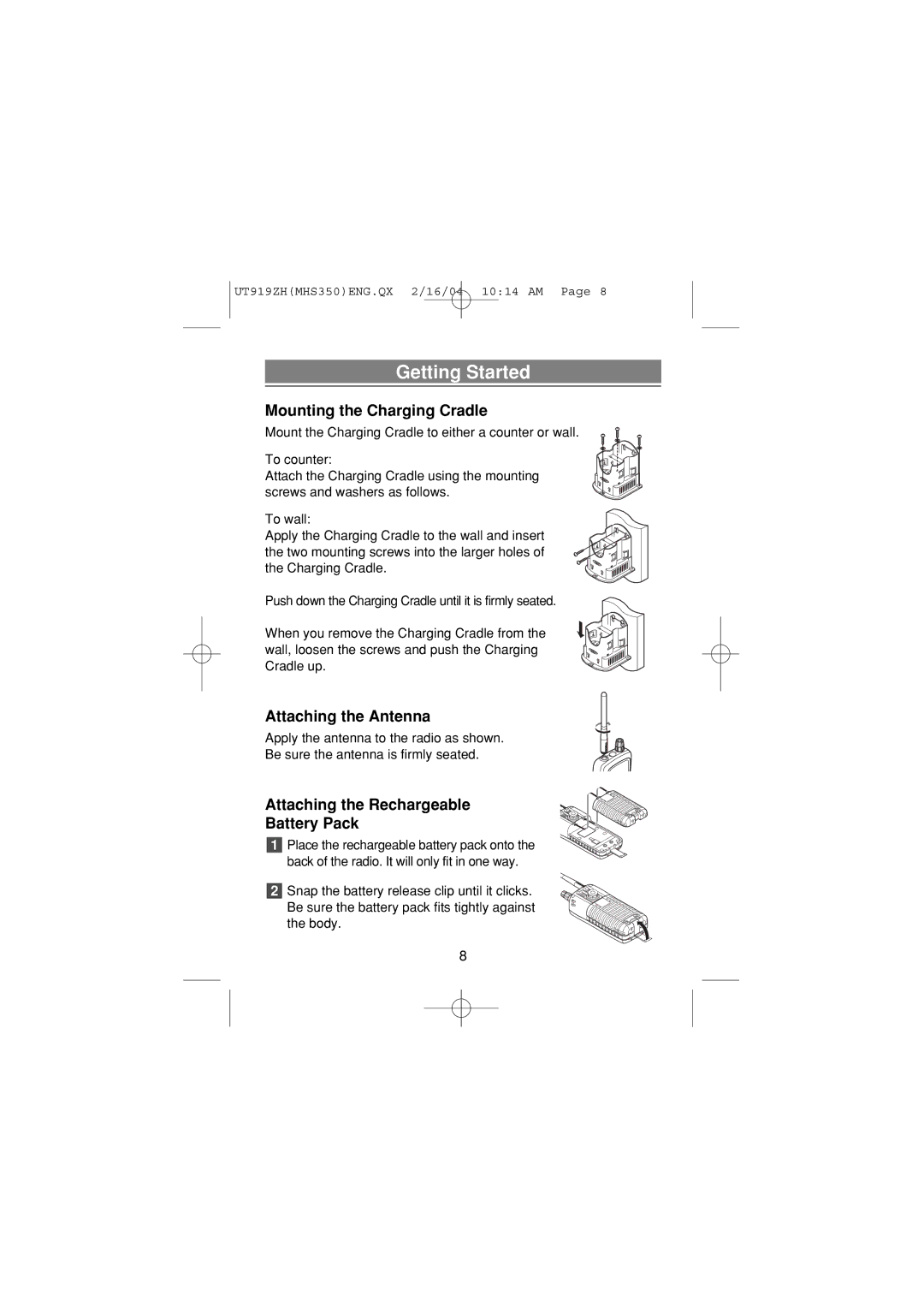 Uniden MHS 350 manual Getting Started, Mounting the Charging Cradle, Attaching the Antenna 