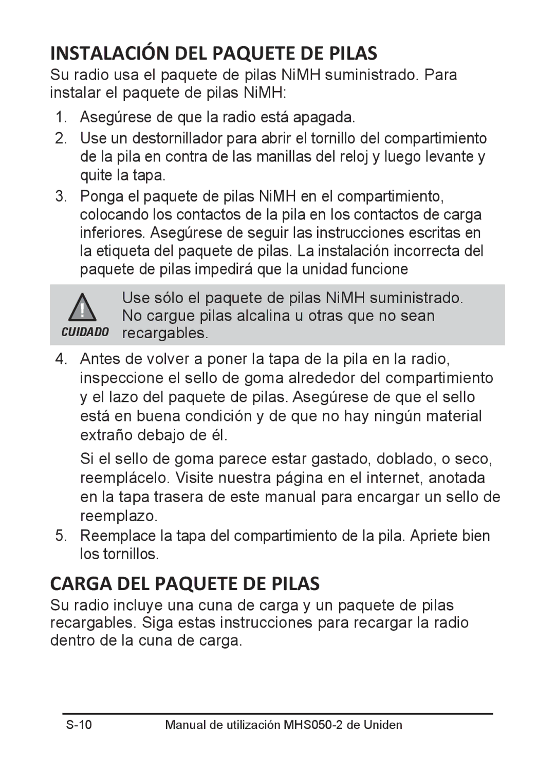 Uniden MHS050-2 owner manual Instalación DEL Paquete DE Pilas, Carga DEL Paquete DE Pilas 