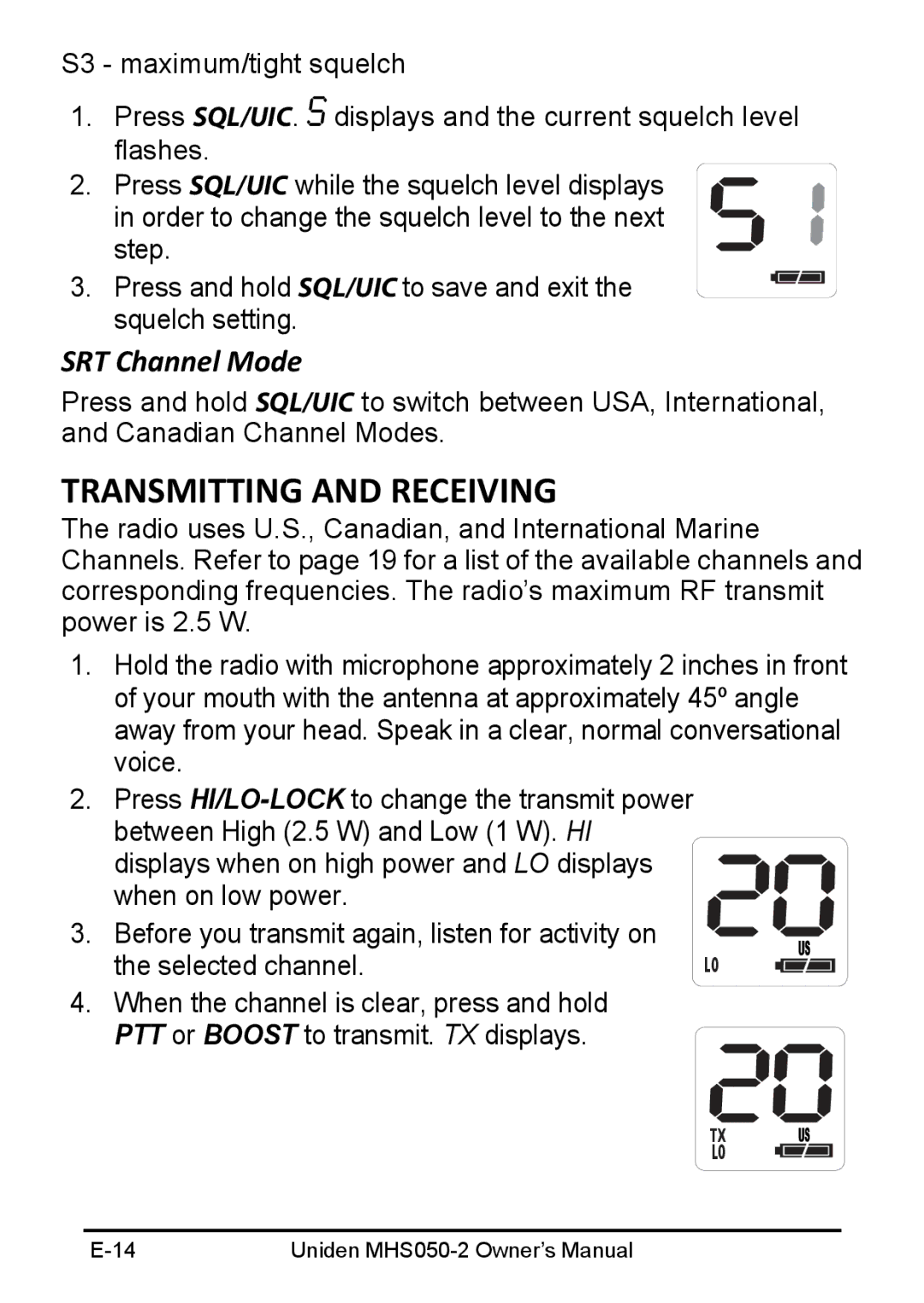 Uniden MHS050-2 owner manual Transmitting and Receiving, SRT Channel Mode 