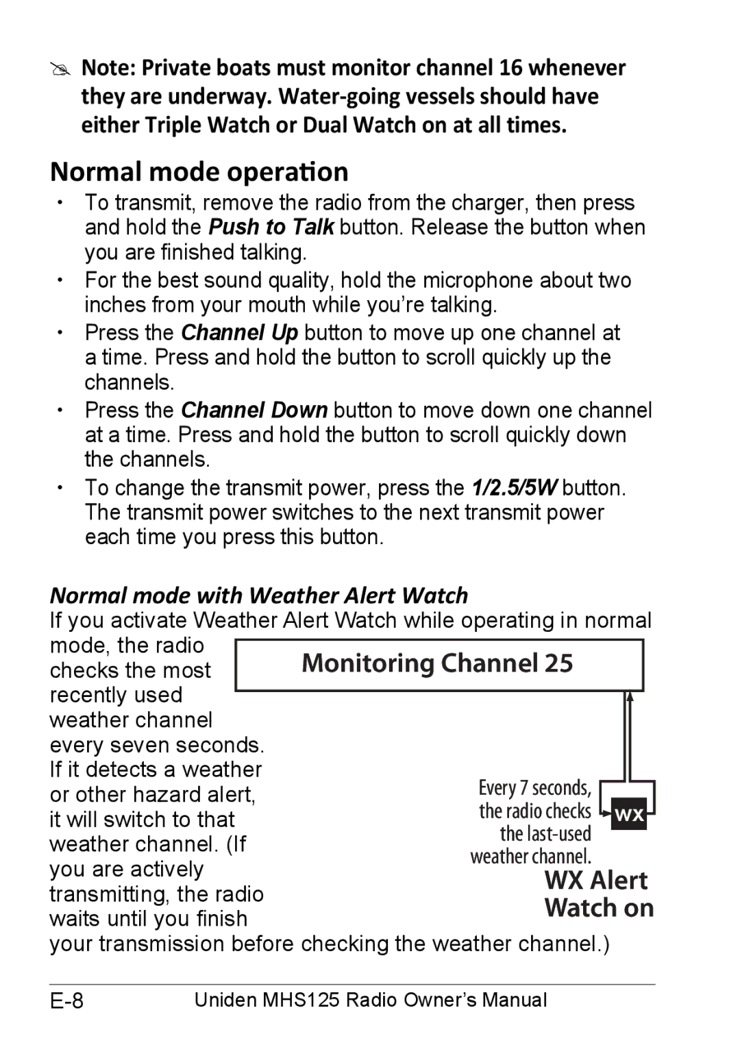 Uniden MHS125 owner manual Normal mode operation, Normal mode with Weather Alert Watch 