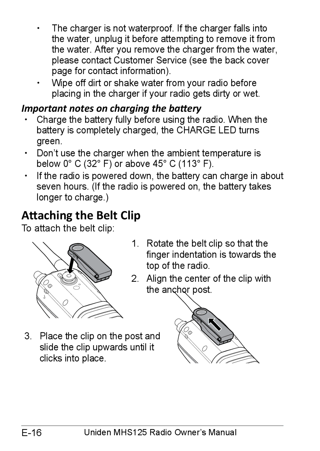 Uniden MHS125 owner manual Attaching the Belt Clip, Important notes on charging the battery 