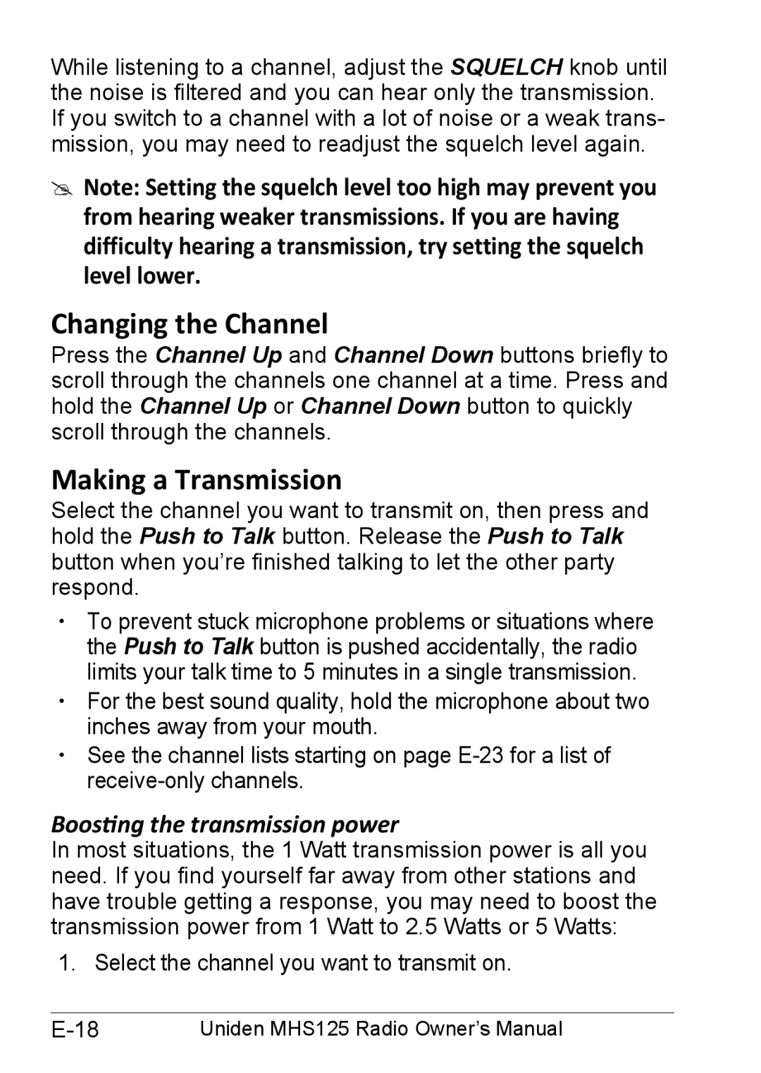 Uniden MHS125 owner manual Changing the Channel, Making a Transmission, Boosting the transmission power 