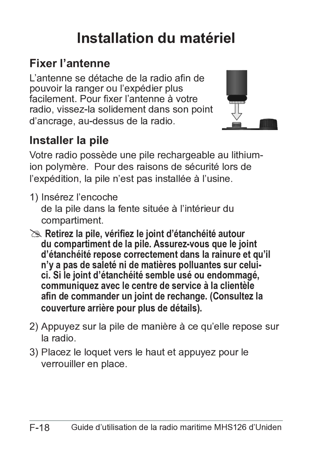 Uniden MHS126 owner manual Installation du matériel, Fixer l’antenne, Installer la pile 