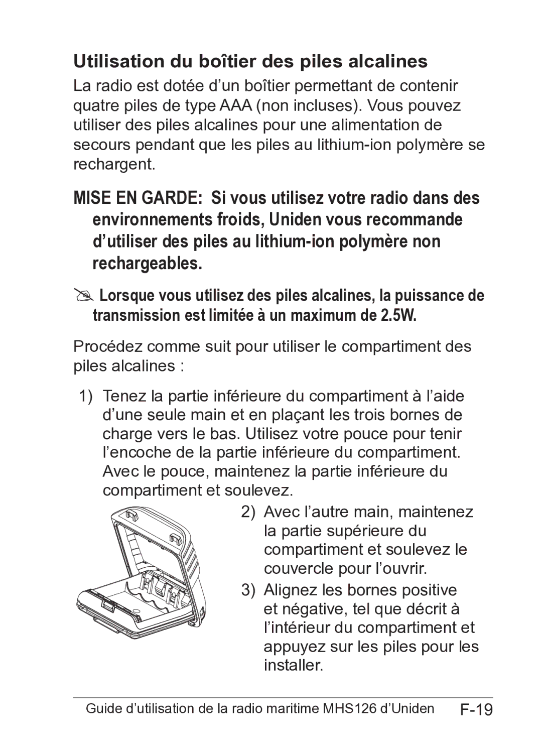 Uniden MHS126 owner manual Utilisation du boîtier des piles alcalines 