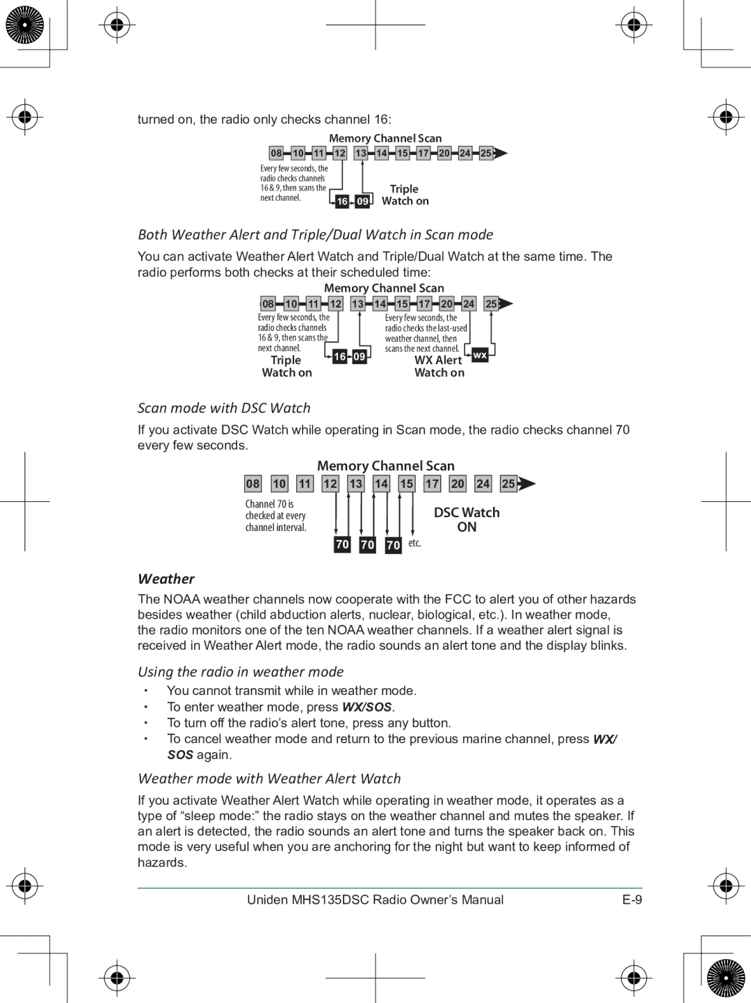 Uniden MHS135DSC owner manual Weather, Triple 16 09 Watch on, Triple WX Alert Watch on, 08 10 11 12 13 14 15 17 20 24 