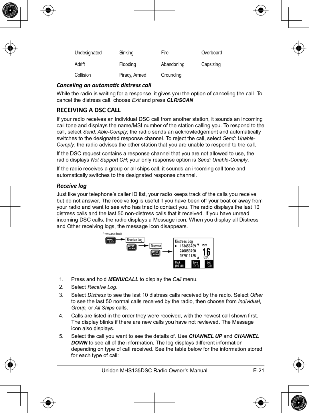 Uniden MHS135DSC owner manual Receiving a DSC call, Canceling an automatic distress call, Receive log, Select Receive Log 