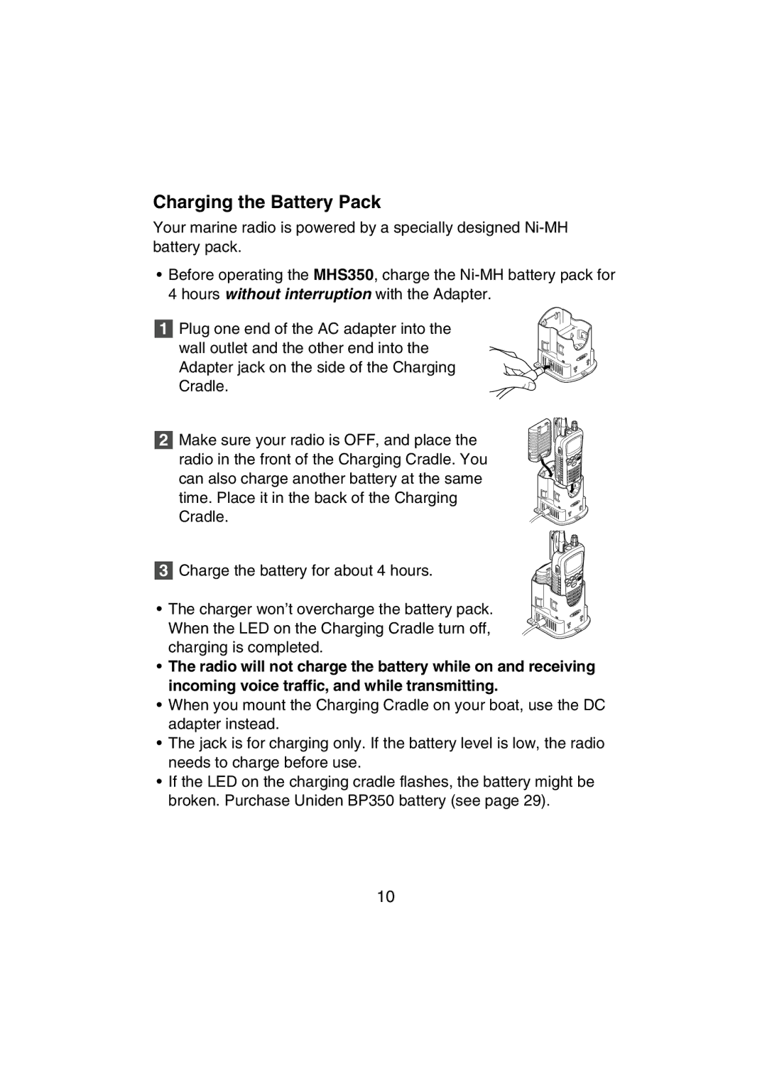 Uniden MHS350 manual Charging the Battery Pack 