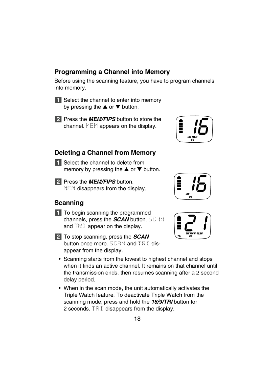 Uniden MHS350 manual Programming a Channel into Memory, Deleting a Channel from Memory, Scanning 