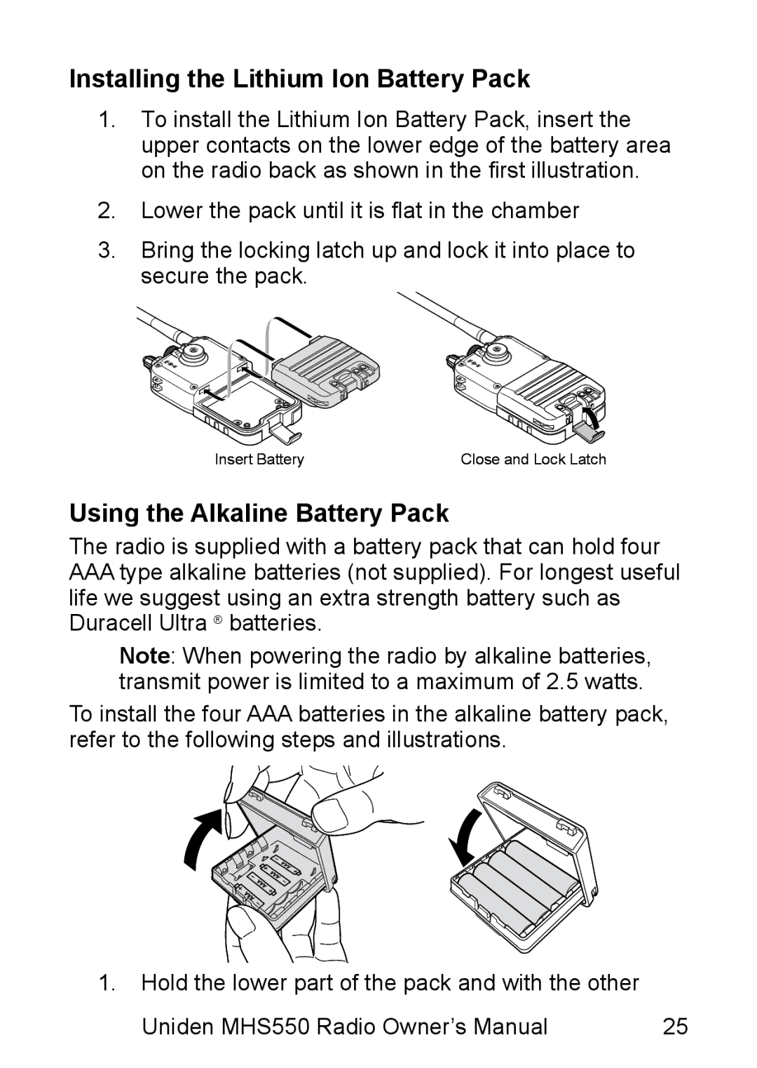 Uniden MHS550 manual Installing the Lithium Ion Battery Pack, Using the Alkaline Battery Pack 