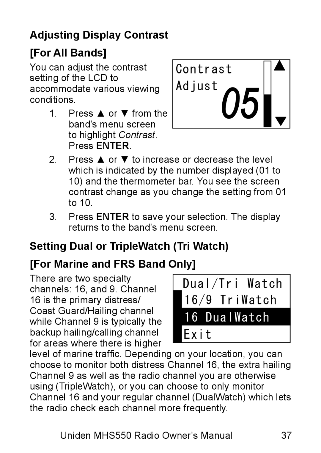 Uniden MHS550 manual Contrast Adjust, Adjusting Display Contrast For All Bands 