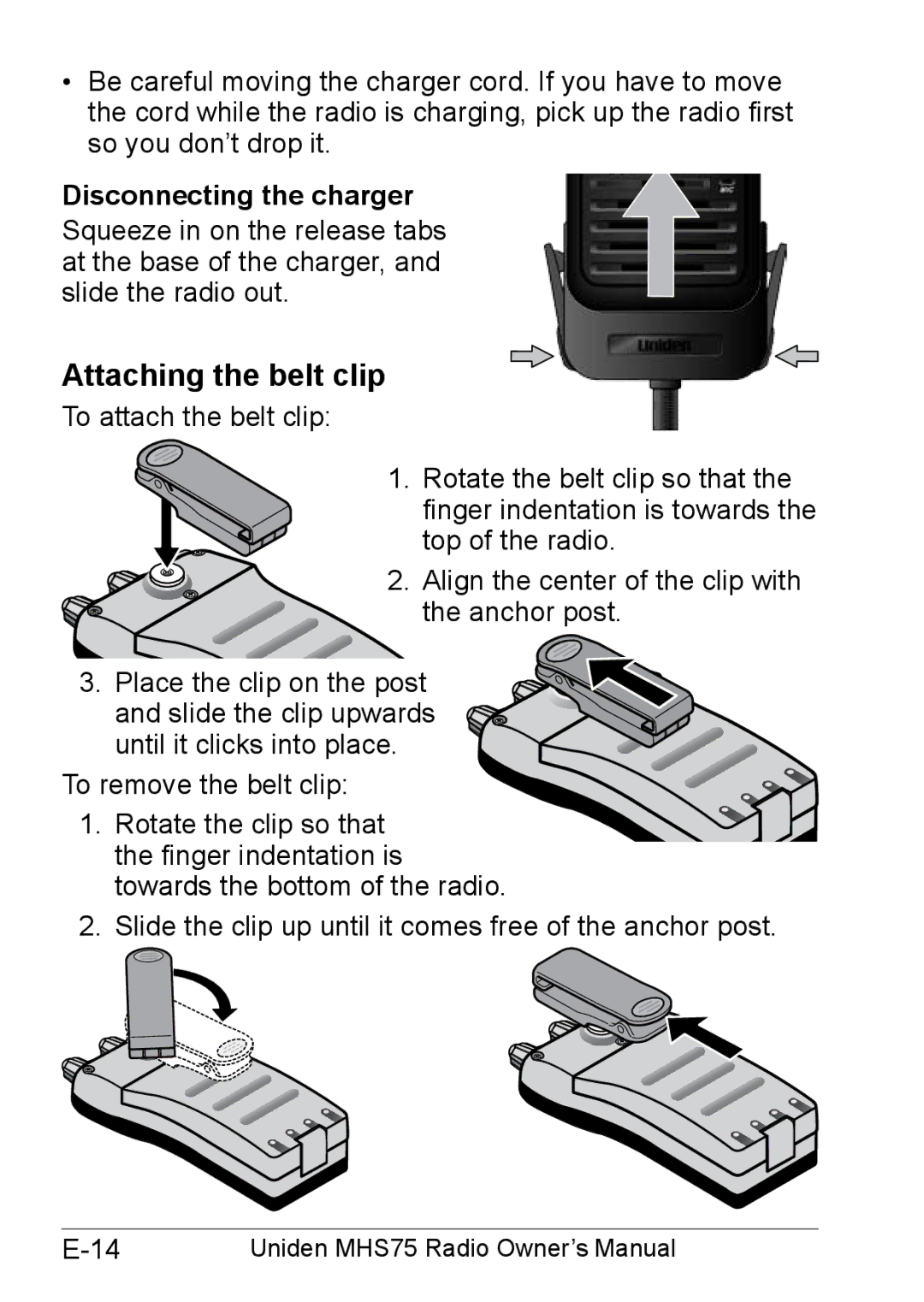 Uniden MHS75 owner manual Attaching the belt clip, Disconnecting the charger 