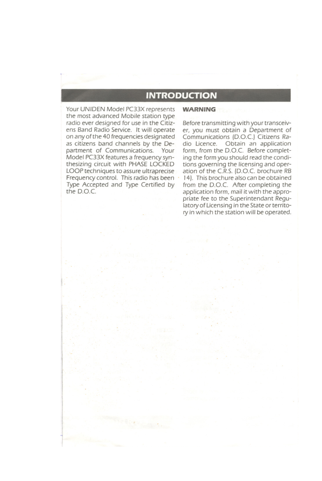 Uniden PC33X manual Introduction, from the D.O.C. After completing the 
