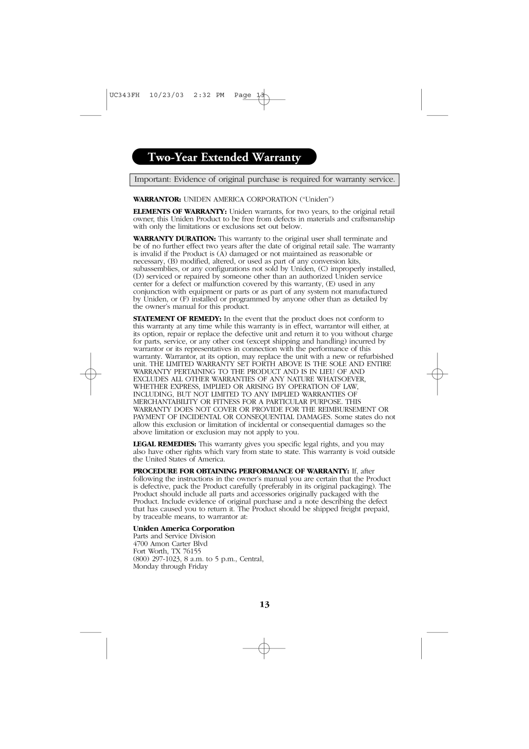 Uniden PC78 manual Two-YearExtended Warranty, Uniden America Corporation 